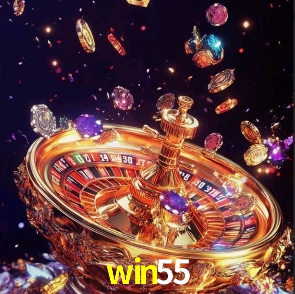 win55 bet